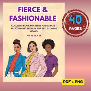 Fashion Coloring Book for Adults and Teens – 40 Stylish Women Outfits – Art Therapy for Stress Relief, Self Care, Relaxation & Creativity