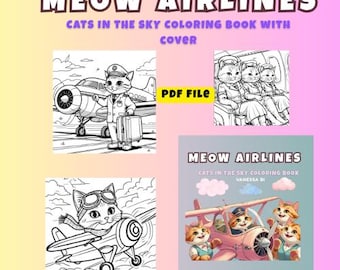Meow Airlines – Cats in the Sky Coloring Book for Adults and Teens