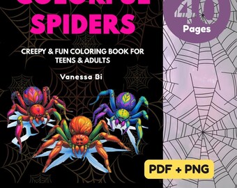 Spiders Coloring Book: Creepy Fun Designs for Teens & Adults
