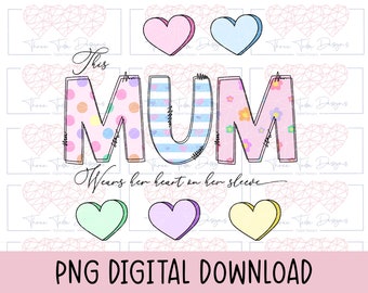 Denna mamma bär sitt hjärta på ärmen png, Mors dag, hjärtan png kärlek mamma sublimering, hjärta digital nedladdning, pastell för kvinnans skjorta