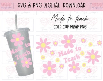 Gjord för att undervisa kall kopp svg-omslag, lärarsvg, kall kopp-omslag, prästkragesvg, lärare 24oz utan hål, retro blommasvg, lärarkoppdesign
