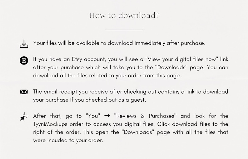 May include: A beige graphic with the text "How to download?" and instructions for downloading digital files after purchase. Includes icons for download, Etsy account, and email receipt. Instructions are provided for Etsy account holders and guest purchasers.