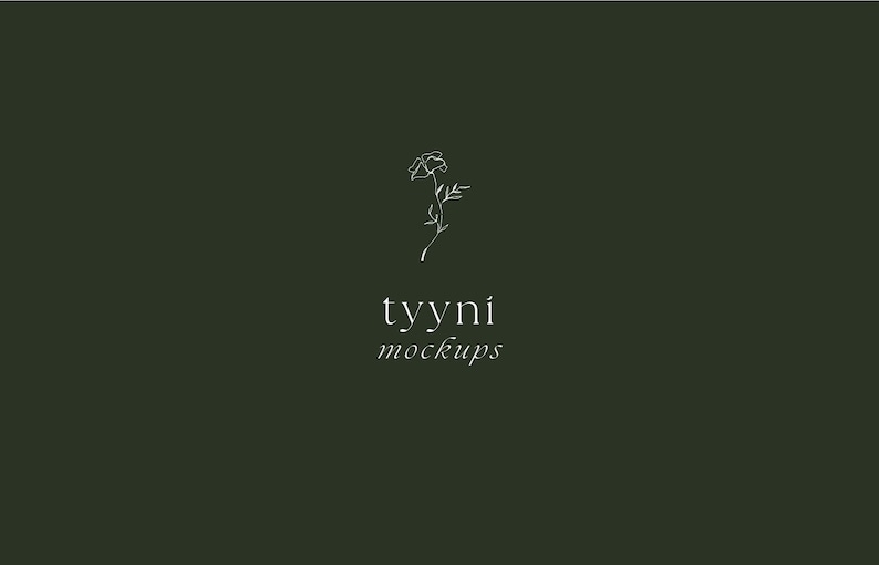 May include: A simple line drawing of a flower with the text "tyyni mockups" below it. The background is a dark green colour.