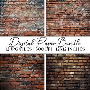 May include: A digital paper bundle featuring four brick wall textures in shades of red, brown, and gray. The image includes the text "Digital Paper Bundle" and details: 12 JPG files, 300 DPI, and 12x12 inches.