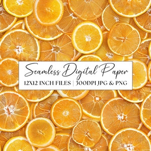 May include: Seamless digital paper pattern featuring a close-up of overlapping orange slices. The pattern is 12x12 inches and 300 DPI. The text "Seamless Digital Paper" is in the centre of the image.