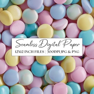 May include: A seamless digital paper design featuring a pattern of pastel-colored candies. The candies are in shades of yellow, pink, blue, and green. The text on the image reads "Seamless Digital Paper" and "12x12 INCH FILES | 300DPI JPG & PNG".