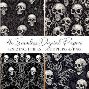 May include: Four seamless digital papers featuring grayscale skulls and floral patterns. The designs include various arrangements of skulls on dark backgrounds, with the text "4x Seamless Digital Papers" and "12x12 inch files".