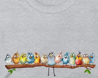 BIRDS on a BRANCH T-Shirt, Funny Cute Birds T shirt, Crazy Bird Print Shirt, Bird Lover Gift, Mothers Day Present,  Wild birds print