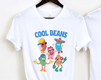 Cool Beans T-shirt, Funny Unusual Tshirt design with funny cool beans, Colourful Design tee, Beans Fan Shirt, Too Cool Funny Beans Tee shirt