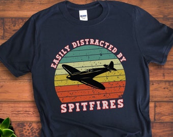 EASILY DISTRACTED By SPITFIRES Unisex Retro Vintage Print T-shirt | Vintage Airplane Tee Shirt | Aviation WW2 Plane T shirt | Spitfire Gift