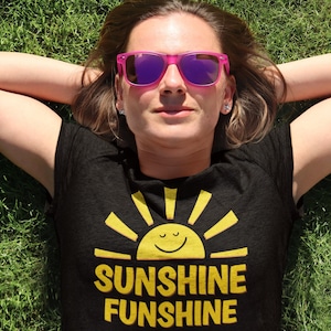 T-shirt SUNSHINE FUNSHINE / T-shirt Happy / T-shirt Sunny Vacation Holiday / T-shirt Smile / T-shirt estiva / T-shirt Summertime Plus Size