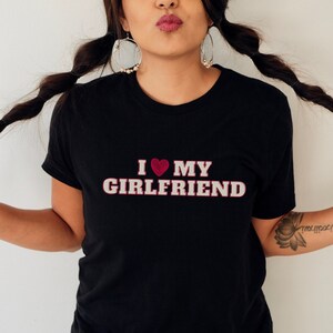 Valentines I Love My Girlfriend T-shirt, LGBTQ Couples Tshirt, Lesbian  or Hetero Matching Valentines tee shirt 14th February