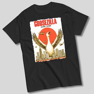 GOOSEZILLA Honk Honk Funny Goose T-shirt | Japanese Godzilla Spoof Tee Shirt | Geese Joke T shirt | Gift for Movie Fan or Goose Lover