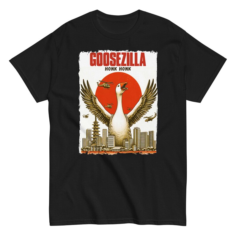 Goosezilla Honk Honk Funny T-shirt