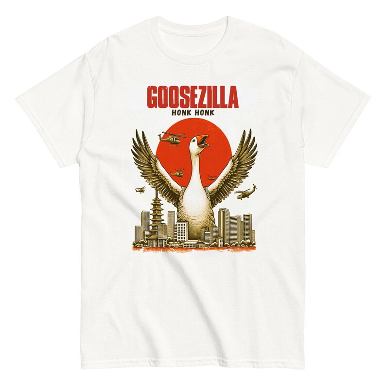Goosezilla Honk Honk Funny T-shirt