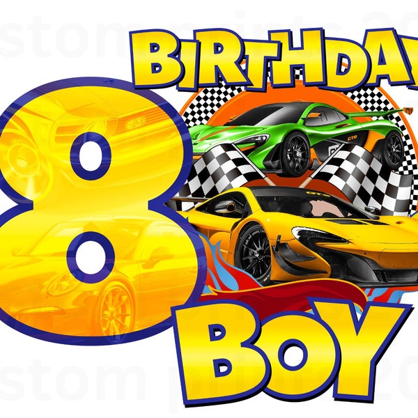 Cars Racing Birthday PNG Digital Download File Boy Age 8 Sublimation Party Celebration Re-Size 300dpi Quality