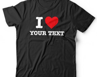 T-shirt personnalisé I Love unisexe et femme, noir, manches personnalisées, col rond, coupe classique, 100 % coton