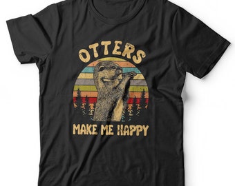 Otters Make Me Happy Tshirt Unisex & Kids Short Sleeve Crew Neck Classic Fit 100% Cotton Cute Adorable