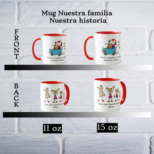 Nuestra familia  Nuestra historia Mug with Color Inside