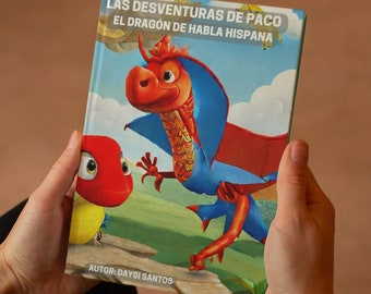 The misadventures of Paco the Spanish-speaking dragon