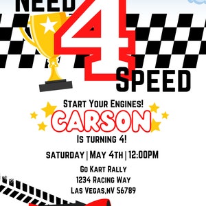 Puede incluir: Un coche de carreras rojo y negro con un fondo de bandera a cuadros. El texto "NEED 4 SPEED" est&aacute; en la parte superior de la imagen. El texto "START YOUR ENGINES! CARSON IS TURNING 4!" est&aacute; en el medio de la imagen. El texto "SATURDAY | MAY 4TH | 12:00PM GO KART RALLY 1234 RACING WAY LAS VEGAS, NV 56789" est&aacute; en la parte inferior de la imagen.