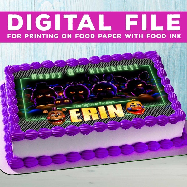 Printable cake Five Nights at Freddy, Party for Kids, cake Five Nights at Freddy DIGITAL FILE. Design is for food printing only! full pageA4