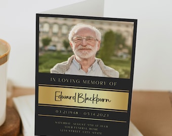 May include: Black and gold memorial card with a photo of a man wearing glasses. The card reads "In Loving Memory of Edward Blackburn 03.21.1948 - 05.14.2023 Saturday August 5th at 10am Your Funeral Home 1234 Street City State"