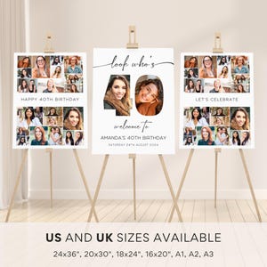 May include: Three white signs on wooden easels. The signs feature photos and text celebrating a 40th birthday. The center sign says "look who's welcome to Amanda's 40th Birthday Saturday 24th August 2024". The other signs say "Happy 40th Birthday" and "Let's Celebrate".