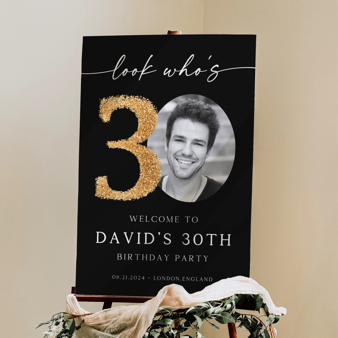 Gold 30th Birthday Celebration Poster for Male, Look Who's Thirty ...