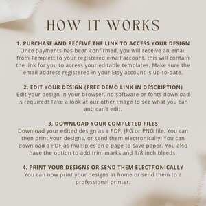 May include: How to edit and download your design.  A white background with brown text explaining the steps to purchase, edit, download, and print your design.  The text includes "Purchase and receive the link to access your design", "Edit your design (free demo link in description)", "Download your completed files", and "Print your designs or send them electronically".