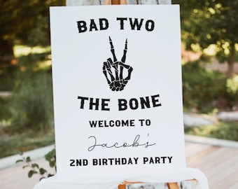Bad Two The Bone Welcome Sign Template, Editable Boys Birthday Welcome Poster, 2nd Birthday Party Decor, Skeleton Peace Sign, Digital, CB14