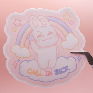 Call In Sick Silly Bunny Sticker