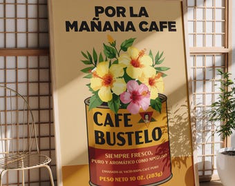 Coffee Bustelo Print, Bustelo Coffee Print, Por La Manana Cafe, Spanish Coffee, Cafe Bustelo, Coffee Shop Print, Digital Download Available