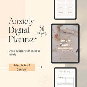 Puede incluir: Planificador digital con el título "Anxiety Digital Planner" y el texto "Apoyo diario para mentes ansiosas." El planificador tiene 36 páginas y es de Artemis Tarot Secrets. La imagen muestra el planificador en una tableta.