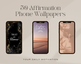 50 Phone Wallpaper Affirmations - Daily Subconcious Motivation