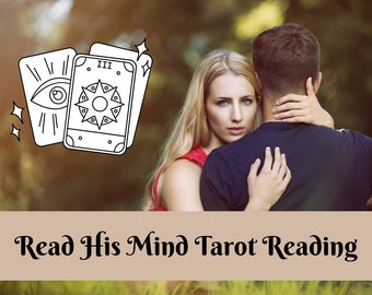 SAME HOUR Read His Mind Tarot Reading