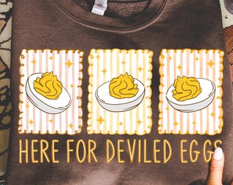 Deviled Eggs Png, You Know Why I’m Here Png, Thanksgiving Png, Deviled Egg Png, Fall Png, Funny Thanksgiving 2025 Png, Tis The Season Png