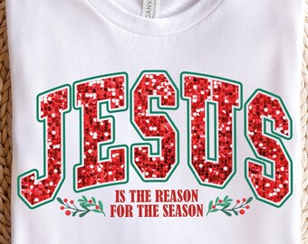 Faux Pailletten PNG, Jesus Der Grund Für Die Saison, Glaube Weihnachten Png, Png, Retro Weihnachtssvg, Png, Glaube Png, digitaler Download, Sublimation