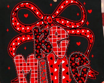 Be Mine Coquette Bow Valentine Brushstroke PNG, Pink Bow Love Day Desing, Valentines Day Girly Sublimation, Doodle Heart Black Red Retro