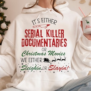 Crime Documanteries PNG svg, Horror Christmas, Funny Christmas Svg, Dark Humor, Slaying or Sleighing, Holiday Clipart, Crime Murder Shows