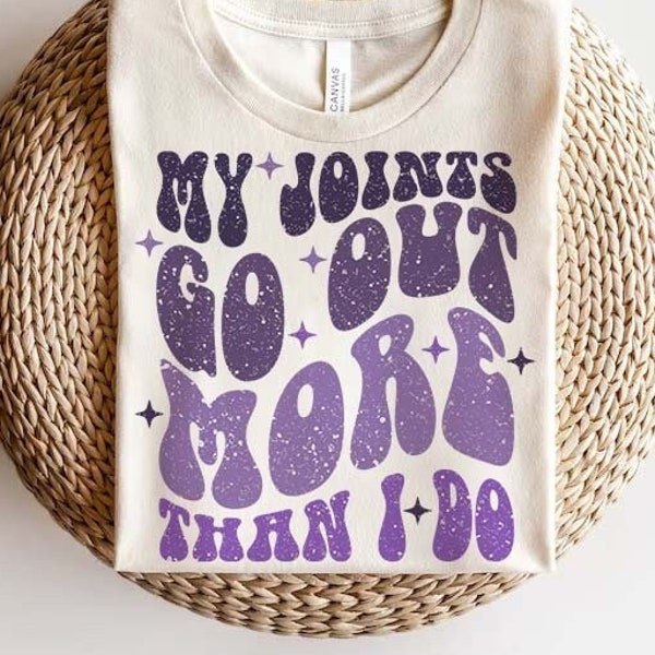 My Joints Go Out More Than I Do | Mom Life | Hippie Mom| 420 Mom| PNG, SVG | Digital Download | Cricut | Silhouette | Sublimation