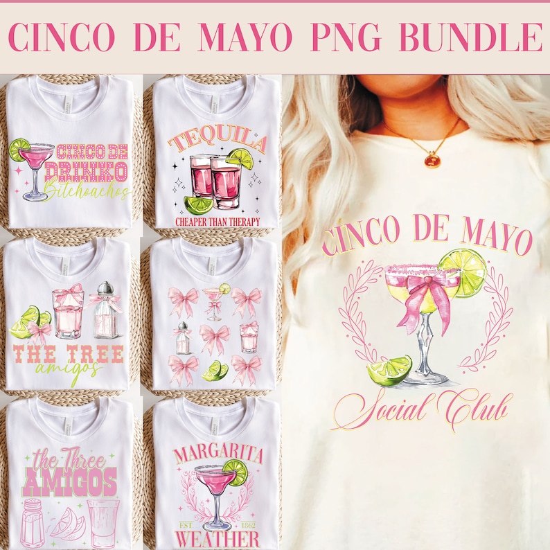 May include: A collection of white t-shirts with Cinco de Mayo-themed designs. The designs include margarita glasses, tequila shots, and text such as "Cinco de Drinko," "Tequila: Cheaper Than Therapy," and "Margarita: Est. 1992 Weather."