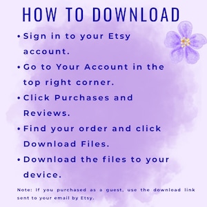 Puede incluir: Un gr&aacute;fico morado y blanco con el texto "HOW TO DOWNLOAD" e instrucciones para descargar archivos de Etsy. Las instrucciones incluyen pasos como iniciar sesi&oacute;n, ir a tu cuenta y hacer clic en compras.