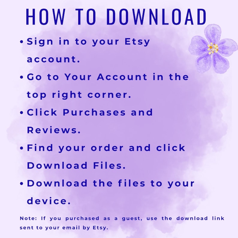 Puede incluir: Un gr&aacute;fico morado y blanco con el texto "HOW TO DOWNLOAD" e instrucciones para descargar archivos de Etsy. Las instrucciones incluyen pasos como iniciar sesi&oacute;n, ir a tu cuenta y hacer clic en compras.