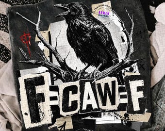 F-caw-F Png, Funny Raven Design, Retro Crow Art, Halloween Humor Png, Grunge Digital Download, Raven Sublimation