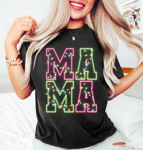 Neon Christmas Mama Shirt Sublimation Christmas PNG Mama PNG Christmas Lights Sparkly PNG Neon Christmas png