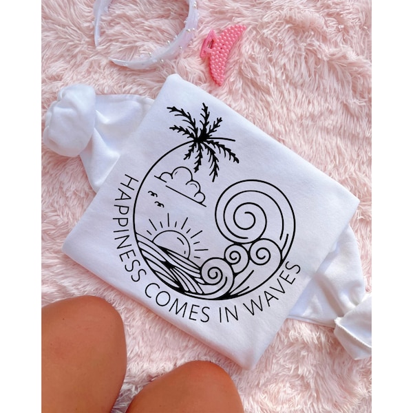 Happiness Comes in Waves SVG, Summer Shirt Svg, Positive Svg, Waves Svg, Beach Svg, Summer Vacay Vibe svg, Png