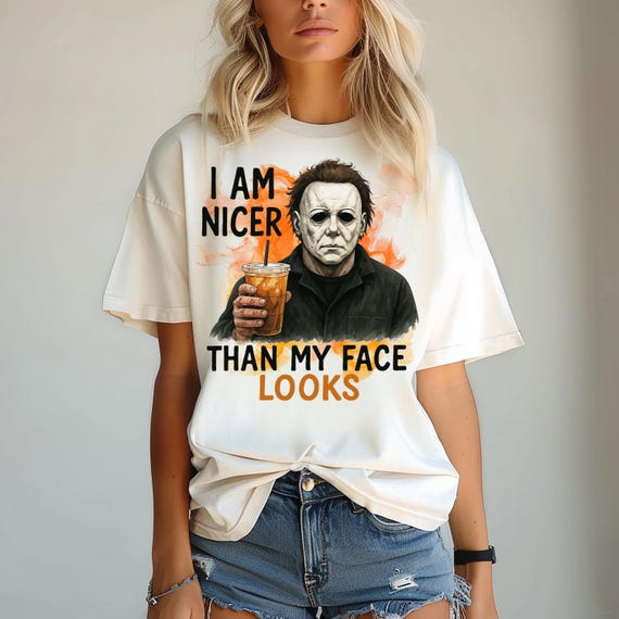 I'm Nicer Than My Face Looks Png, Horror Character png, Horror Movie png, Horror Halloween sublimation PNG, Funny Halloween png, Scary movie