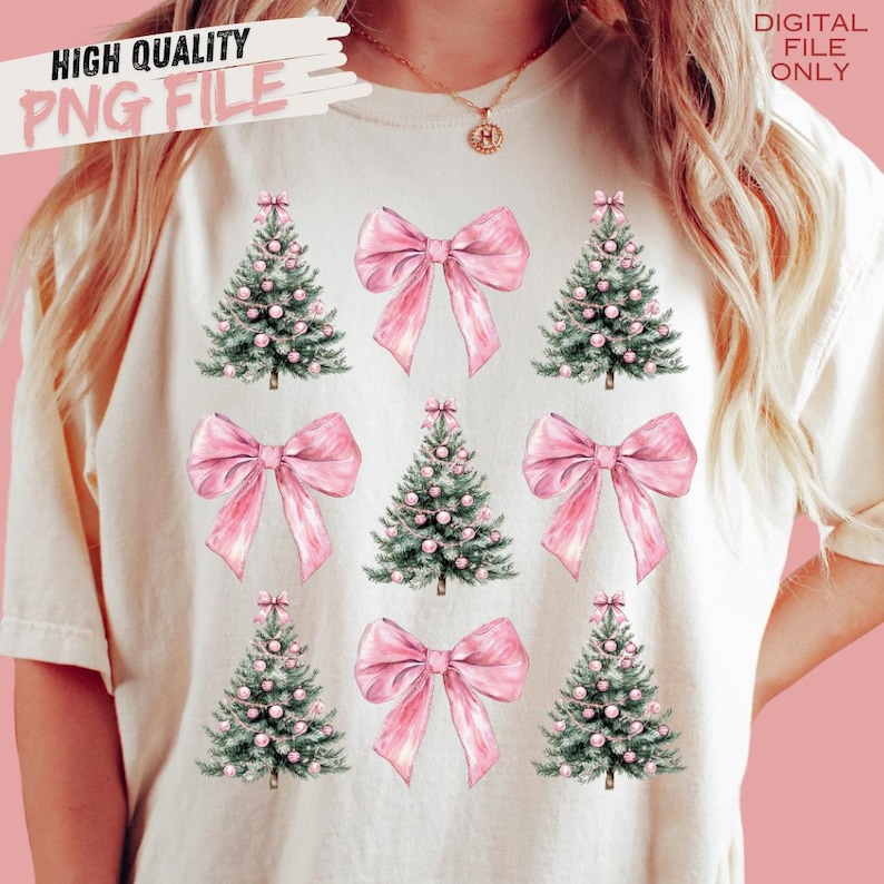 May include: Cream-coloured t-shirt with a repeating pattern of pink bows and Christmas trees. The trees are green with pink baubles. The words "HIGH QUALITY PNG FILE" and "DIGITAL FILE ONLY" are printed on the shirt.