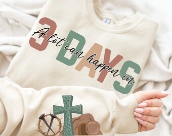 Viel kann in 3 Tagen passieren Sublimation PNG, Ostern PNG, Jesus PNG, Ostern Christian Sublimation Designs Download, Frohe Ostern PNG